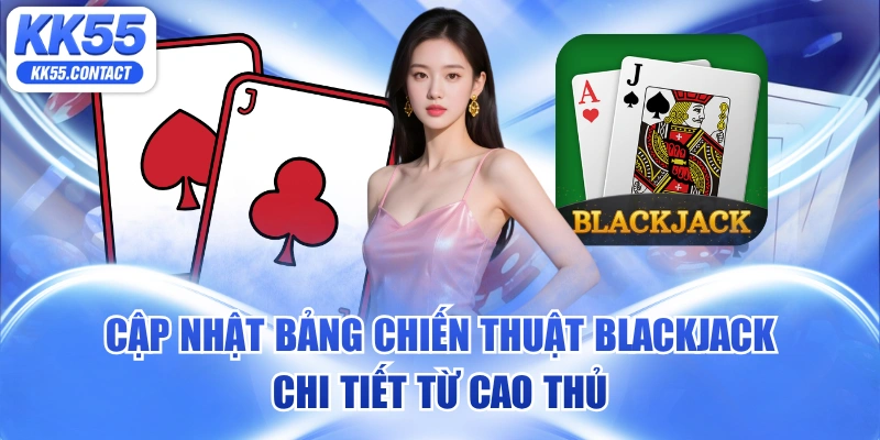 bảng chiến thuật blackjack