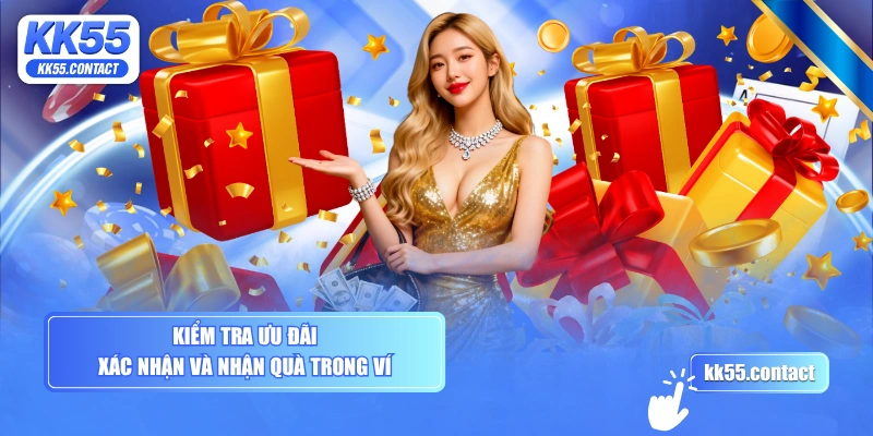 Kiểm tra ưu đãi, xác nhận và nhận quà trong ví