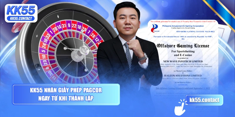 KK55 nhận giấy phép PAGCOR ngay từ khi thành lập