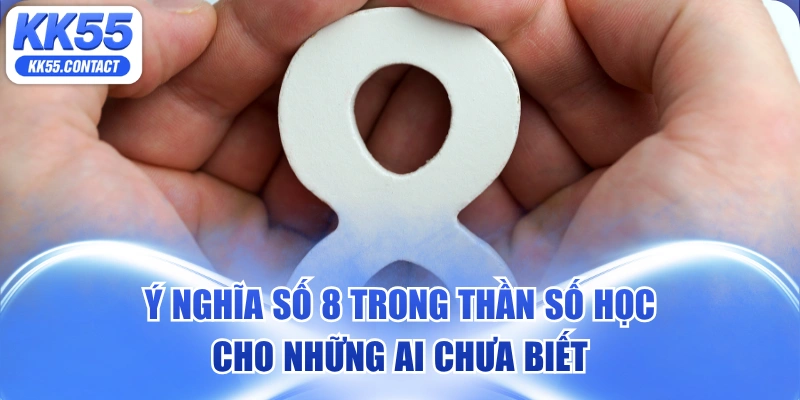 số 8 trong thần số học